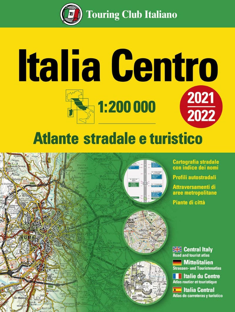 Italia centro : 1:200,000 : atlante stradale e turistico (2021/2022)