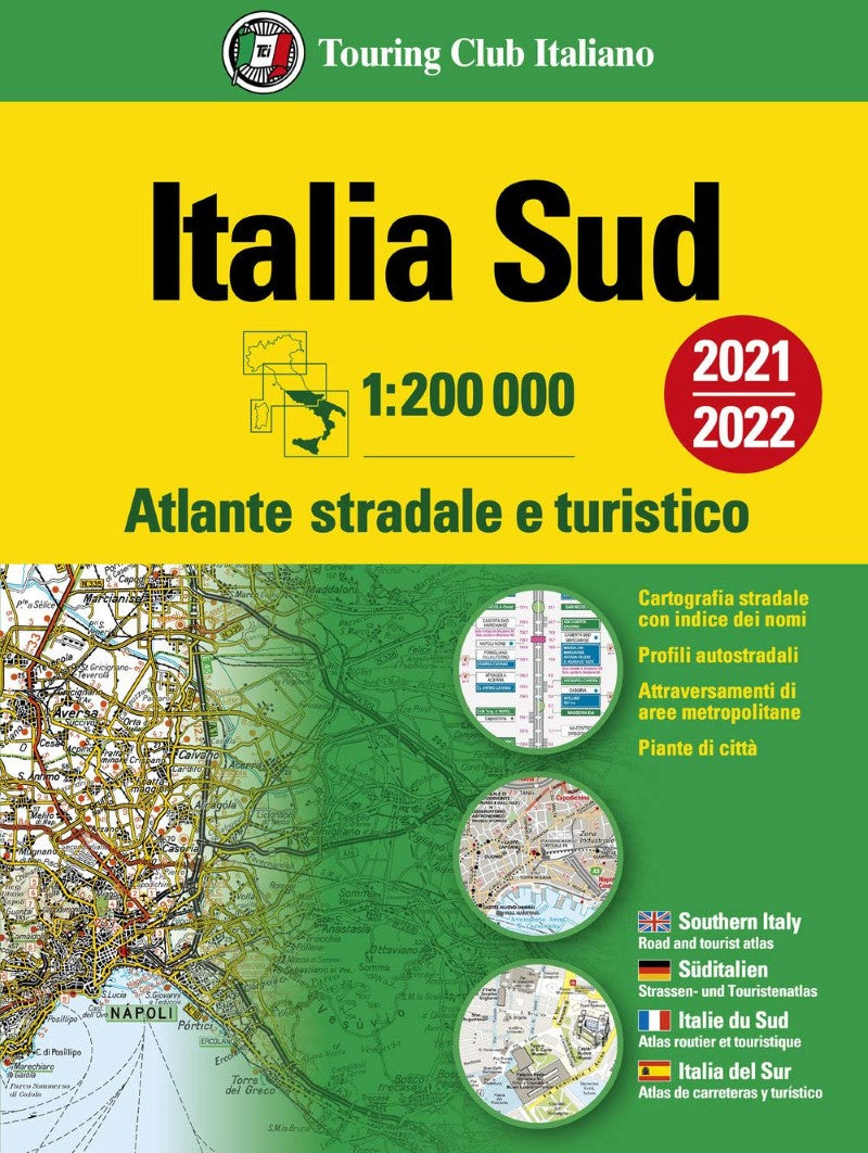 Italia sud : 1:200 000 : atlante stradale (2021/2022)