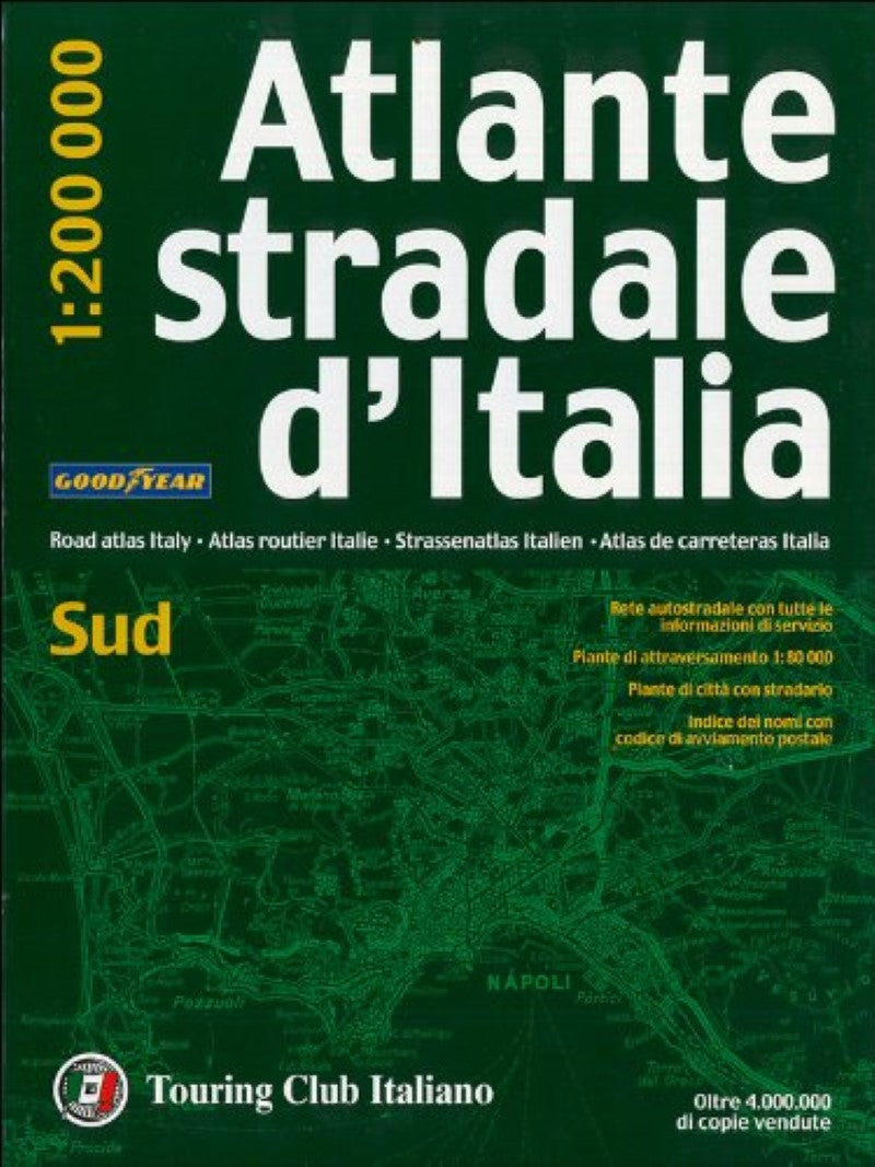 Atlante stradale d'Italia : sud : 1:200 000