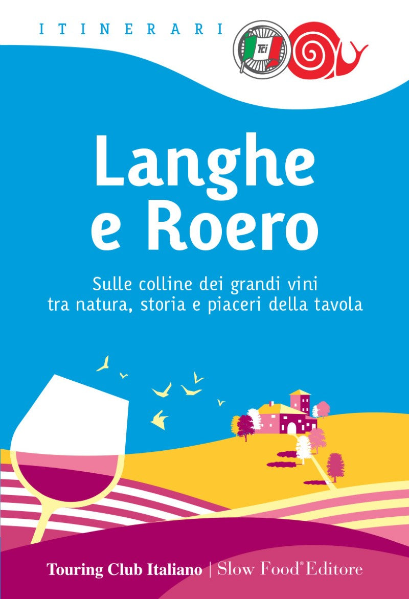 Langhe and Roero - Slow Food Guide