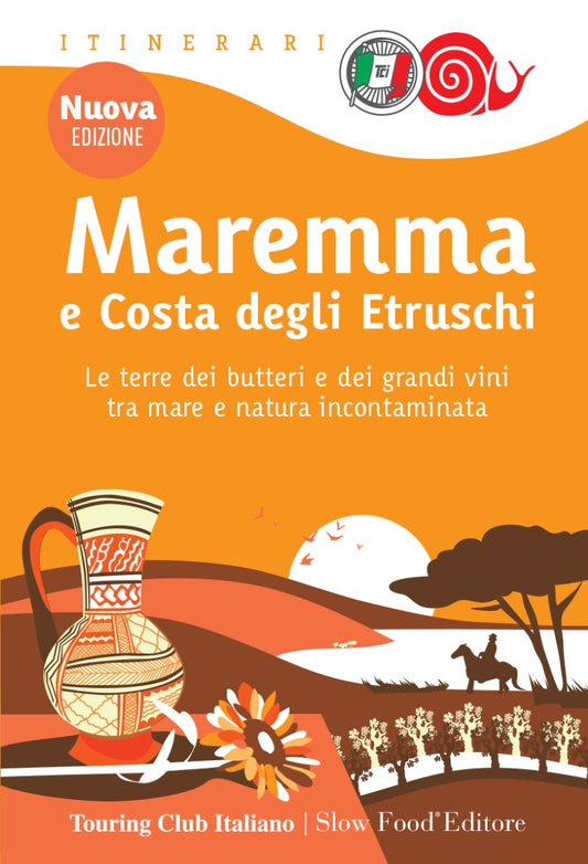 Maremma and Etruscan Coast - Slow Food Guide