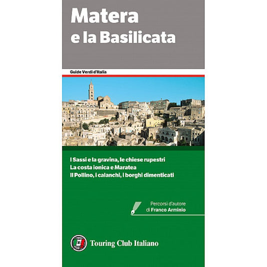 Matera and Basilicata Green Guide