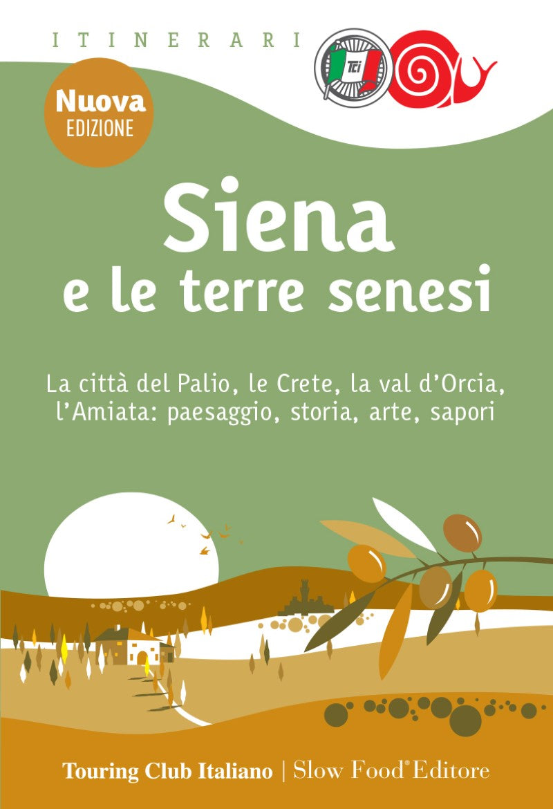 Siena and the Sienese lands - Slow Food Guide