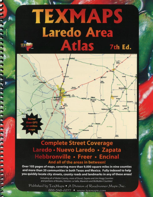 Laredo area atlas : Laredo : Nuevo Laredo : Zapata : Hebbronville : Freer : Encinal