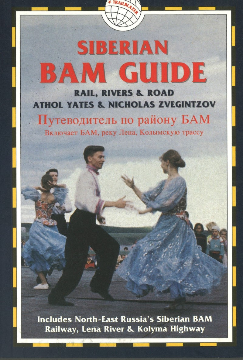 Siberian BAM Railway Guide