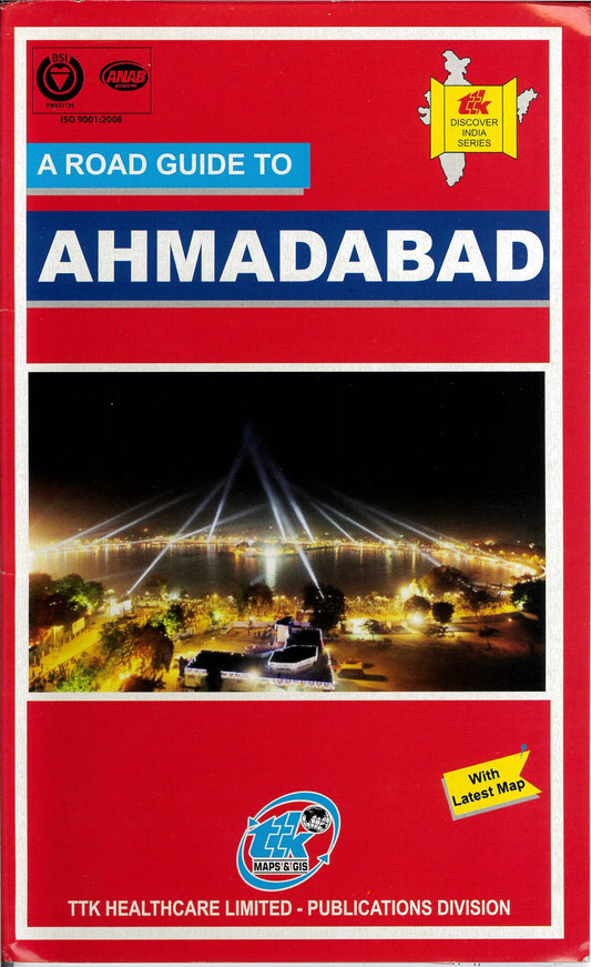 A Road Guide to Ahmadabad