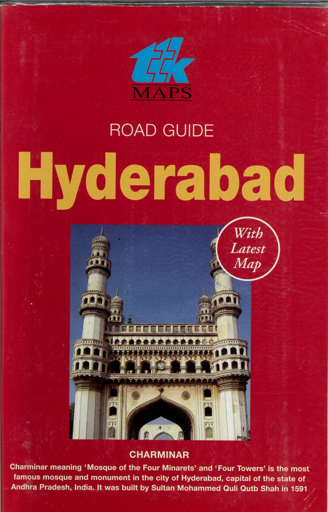 A Road Guide to Hyderabad