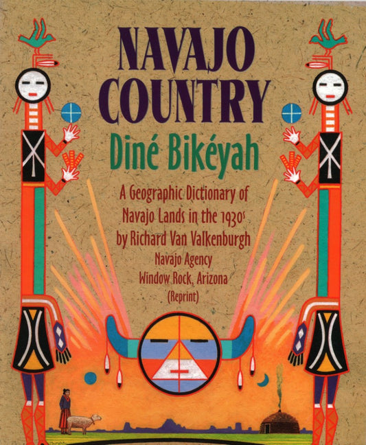 Dine Bikeyah, Navajo