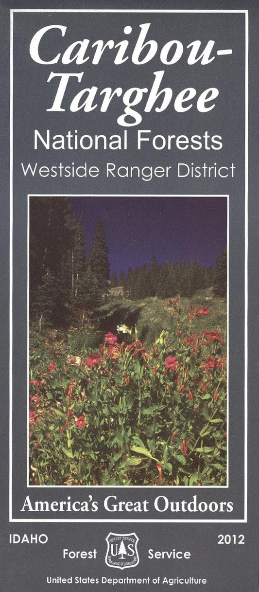 Caribou-Targhee National Forest: Westside Ranger District