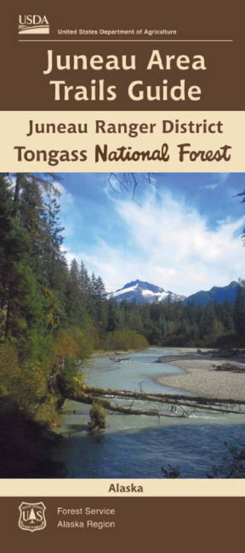 TONGASS NF, JUNEAU AREA TRAILS GUIDE, AK