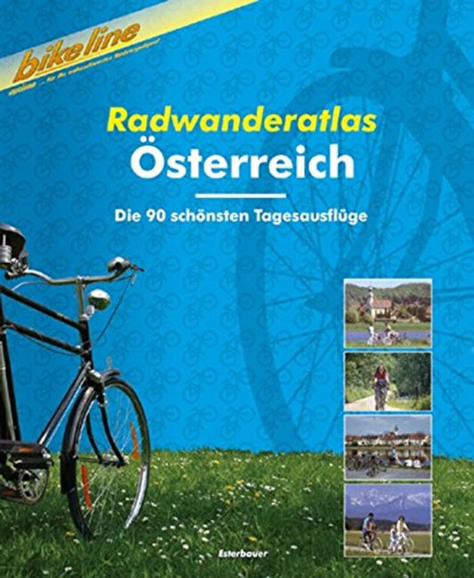 Österreich Radwanderatlas (Bikeline Radtourenbücher)