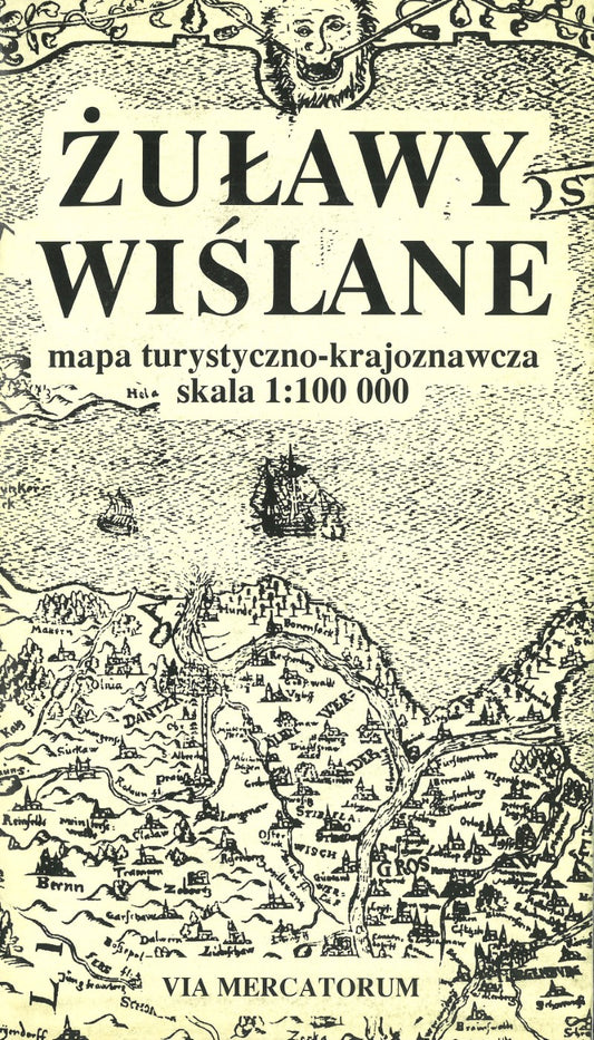 Zulawy Wislane Mapa Turystyczno-Krajoznawcza Skala 1:100,000