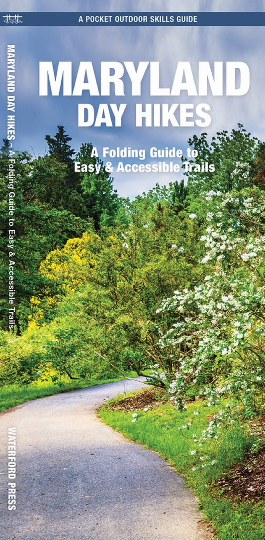 Maryland Day Hikes: A Folded Guide