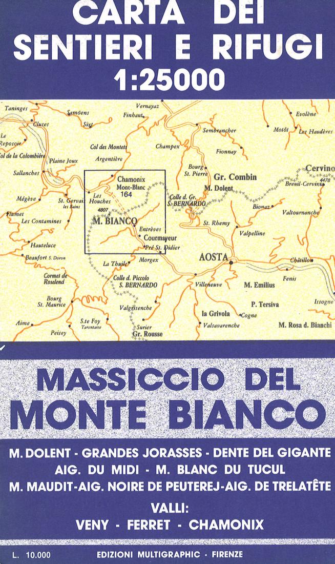 Carta dei Sentiieri e Rifugi - Massiccio del Monte Blanco