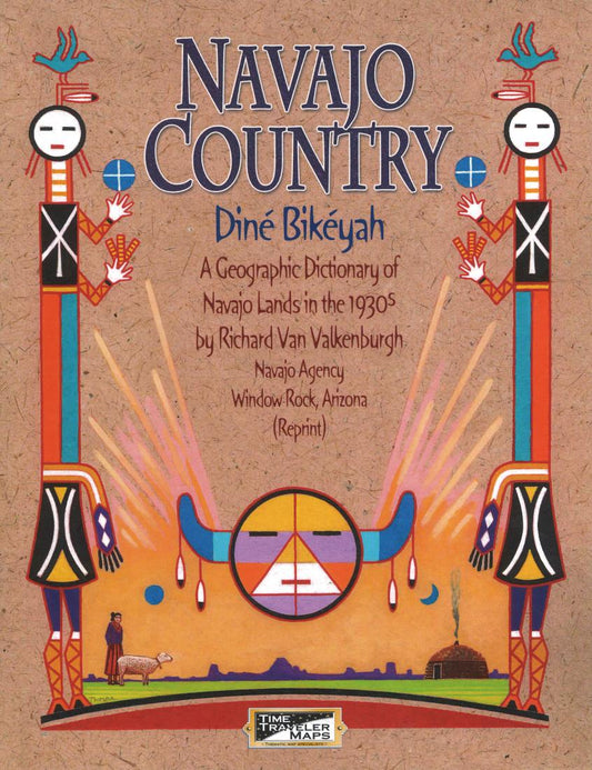 Navajo Country Geographic Dictionary & Guide, Diné Bikéyah