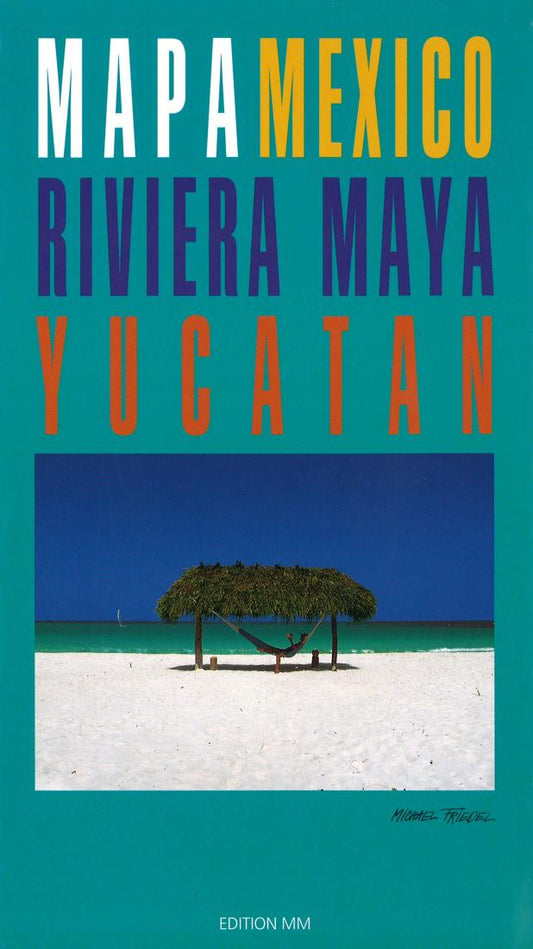 Mapa Mexico : Riviera Maya : Yucatan