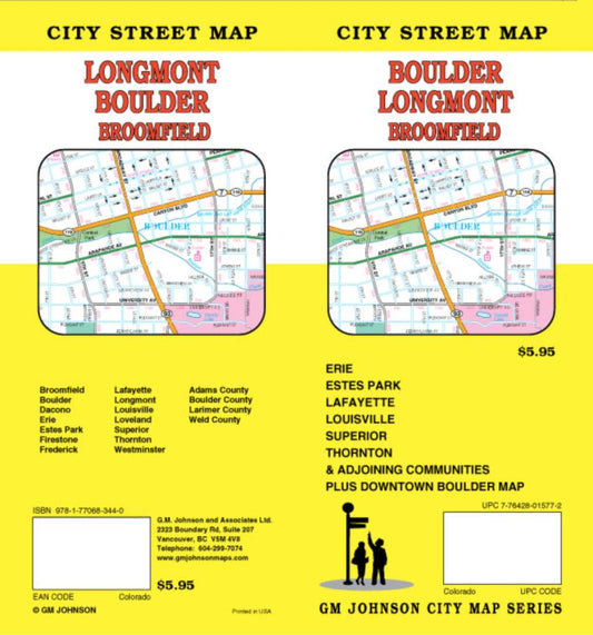 Boulder : Longmont : Broomfield : city street map = Longmont : Boulder : Broomfield : city street map