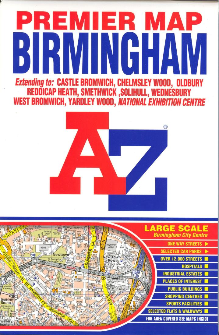 Premier map Birmingham : extending to Castle Bromwich, Chelmsley Wood, Oldbury, Reddicap Heath, Smethwick, Solihull, Wednesbury, West Bromwich, Yardley Wood, National Exhibition Centre