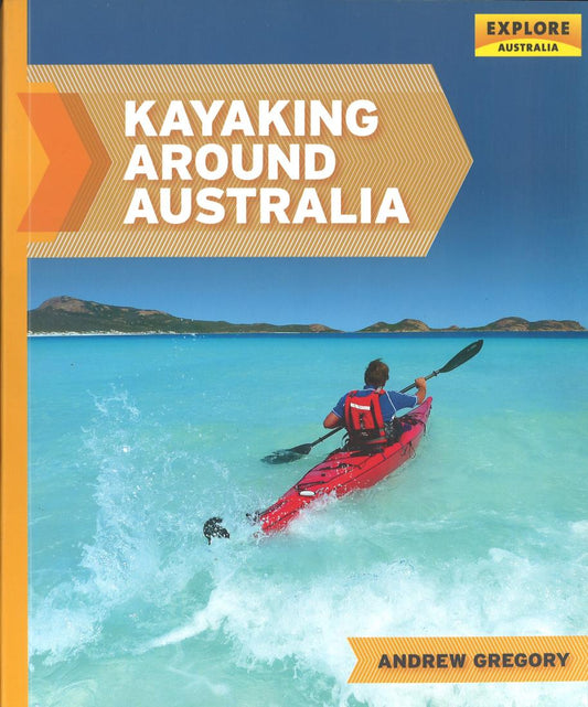 Kayaking Around Australia