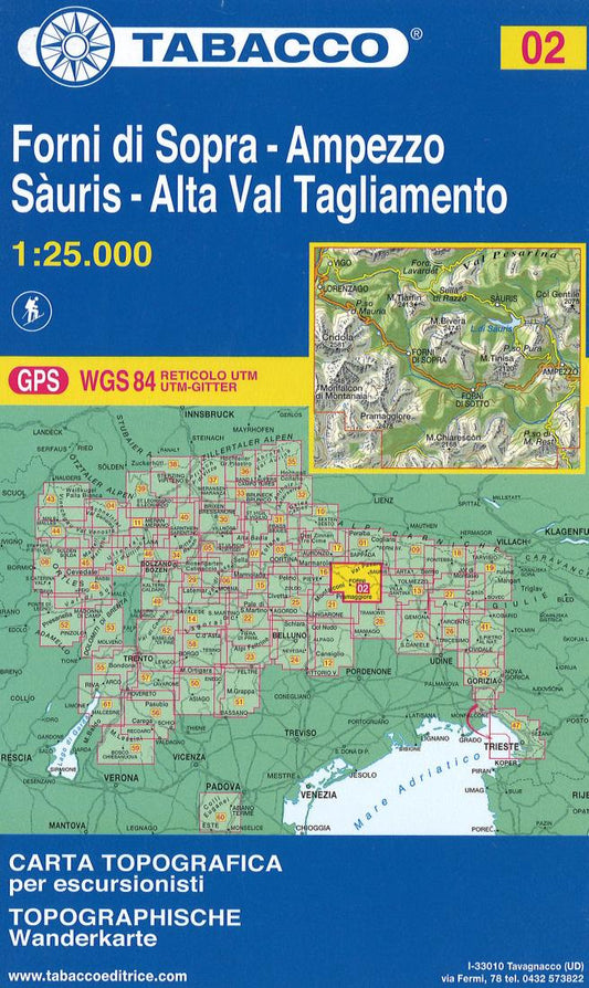 Forni di Sopra - Ampezzo - Sauris - Alta Val Tagliamento