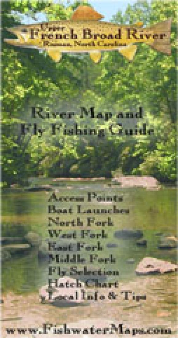 Upper French Broad River NC River Map and Fly Fishing Guide