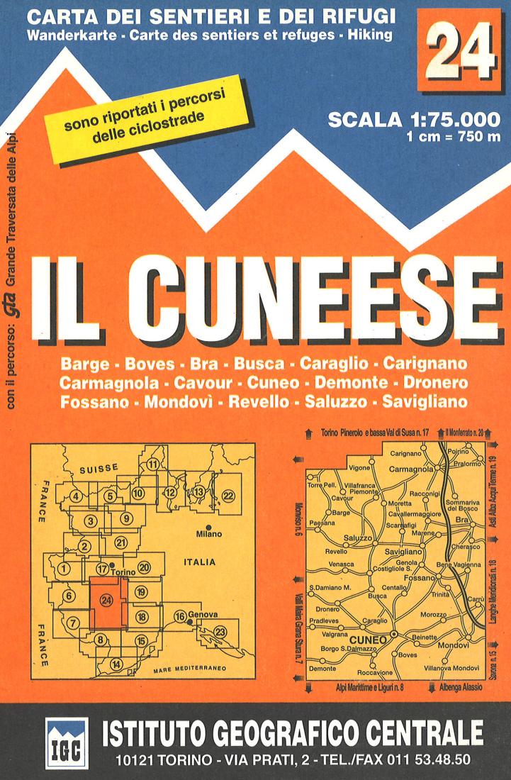 Il Cuneese: Carta Sentieri e Dei Rifugi