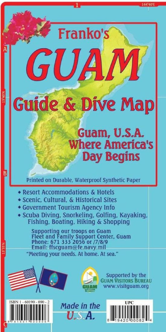 Franko's Guam : guide & dive map : Guam, U.S.A. where America's day begins