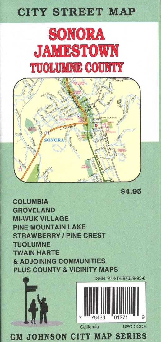 Sonora : Jamestown : Tuolumne County : city street map