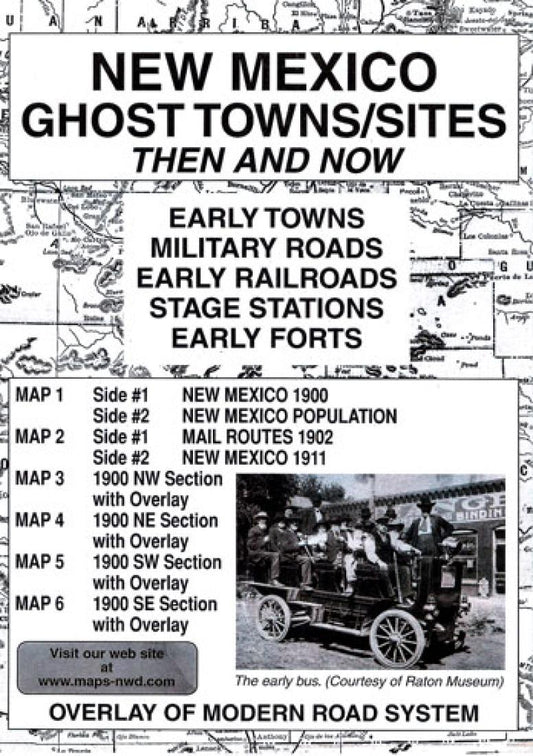 New Mexico : ghost towns/sites : then and now