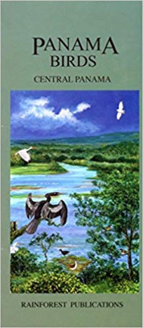 Panama Birds: Central Panama