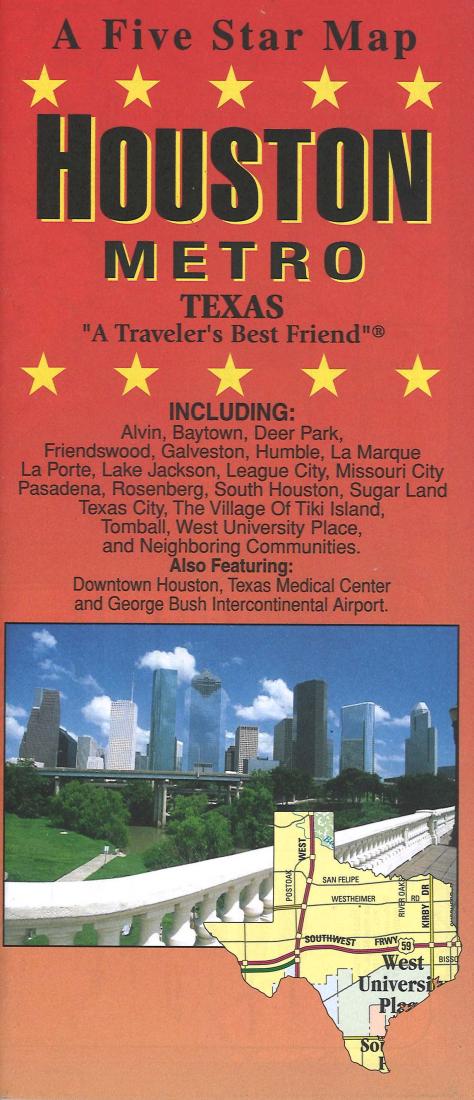 Houston : metro : Texas : "a traveler's best friend"