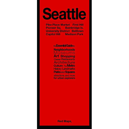 Seattle : Pike Place Market First Hill : Pioneer Sq. Bainbridge Is. : University District Belltown : Capitol Hill Madison Park