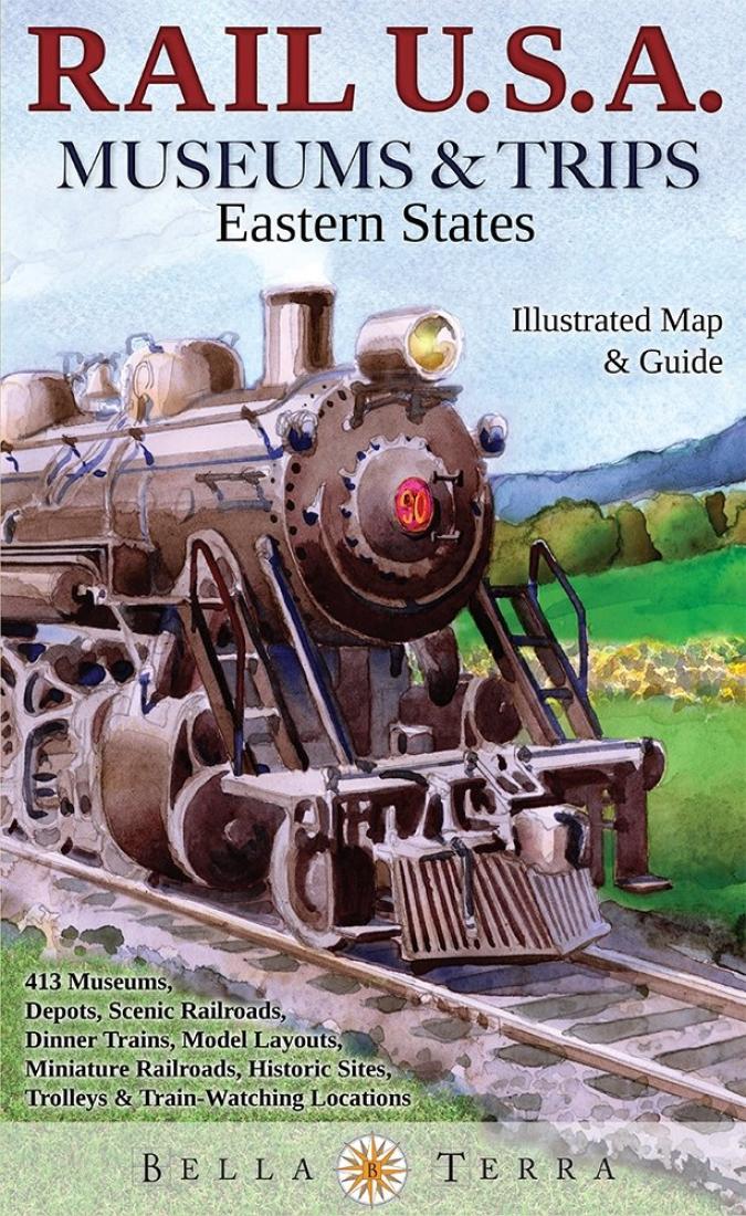 Rail U.S.A. : museums & trips : eastern states