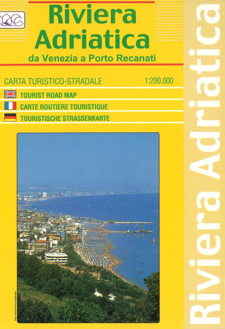 Riviera Adriatica : da Venezia a Porto Recanati : carta turistico-stradale 1:200.000