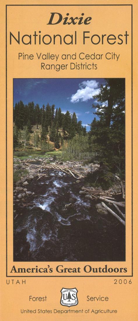 Dixie National Forest: Pine Valley and Cedar City Ranger Districts