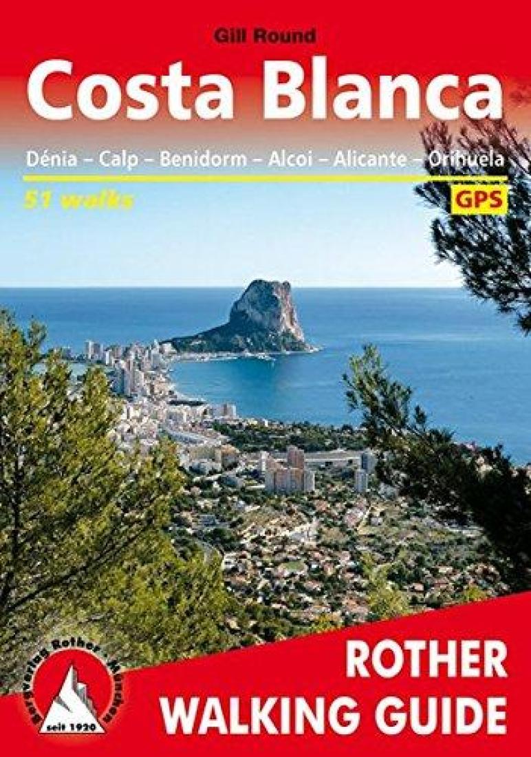 Costa Blanca : Denia-Calp-Benidorm-Alcoi-Alicante-Orihuela