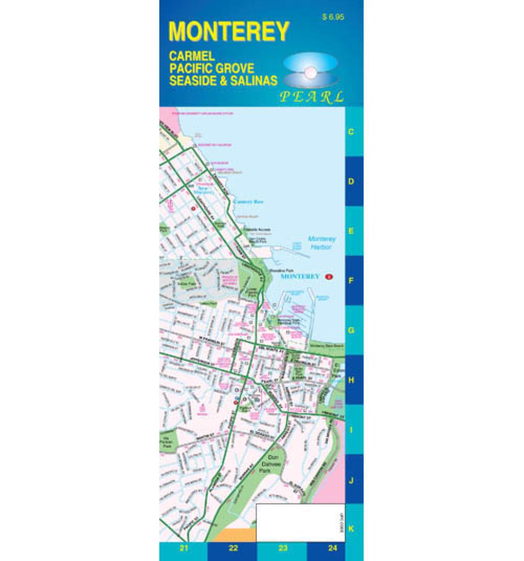 Monterey : Carmel, Pacific Grove, Seaside & Salinas : pearl