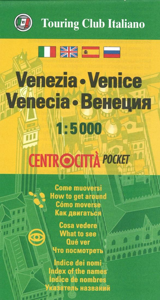 Venezia :1:5 000 : centrocitta pocket = Venice : 1:5 000 : city center pocket map