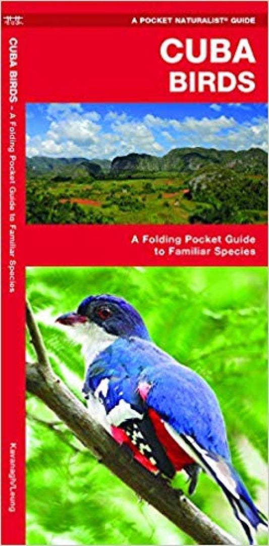 Cuba Birds: A Folding Pocket Guide to Familiar Species