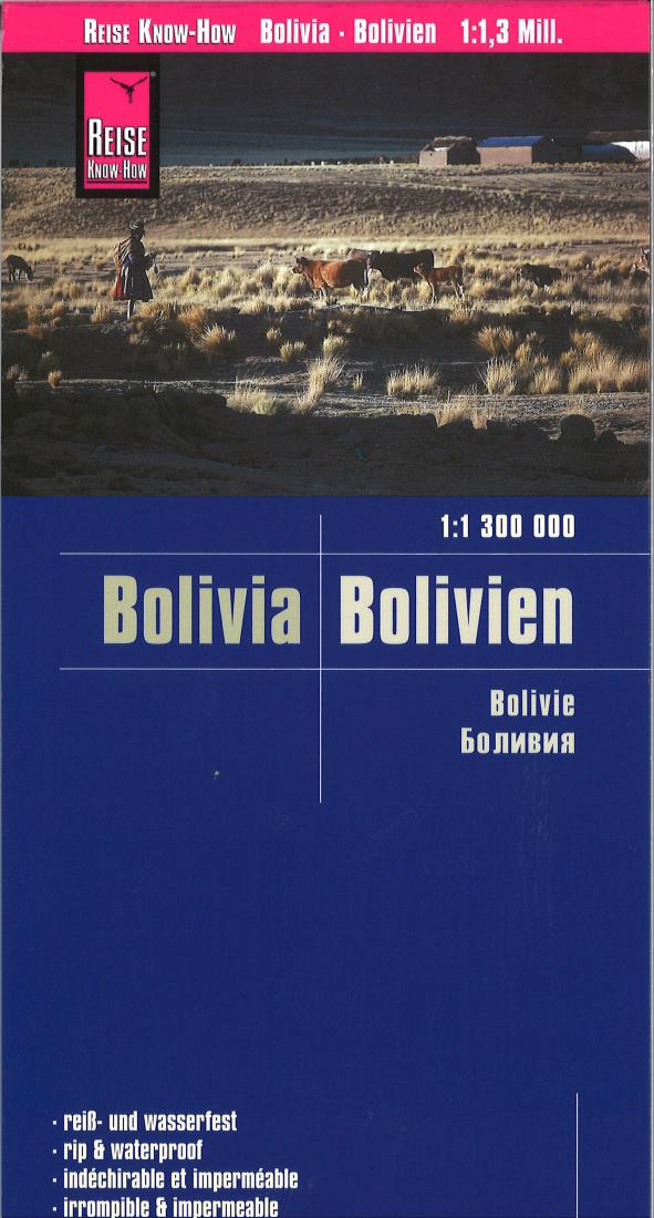 Bolivien 1:1 300 000 = Bolivia 1:1 300 000 = Bolivie 1:1 300 000 1:1 300 000