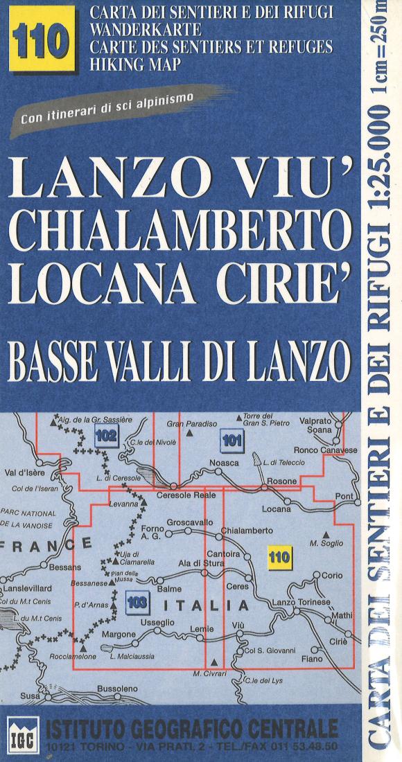 Lanzo Viu' Chialamberto, Locana, Cirie', Basse Valli di Lanzo