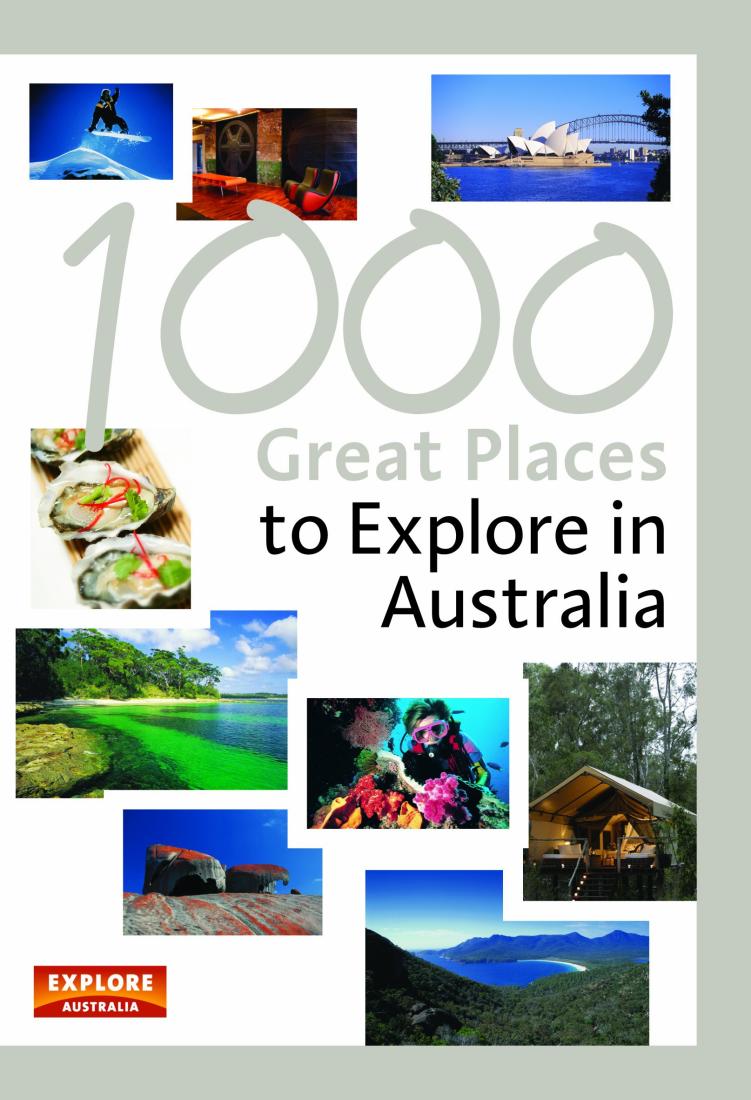 1000 Great Places to Explore in Australia