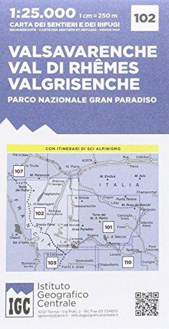 Valsavarenche Val Di Rhemes Valgrisenche