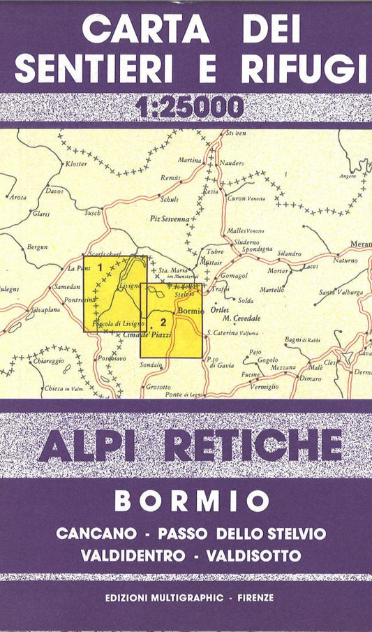 Carta dei Sentieri e Rifugi - Alpi Retiche