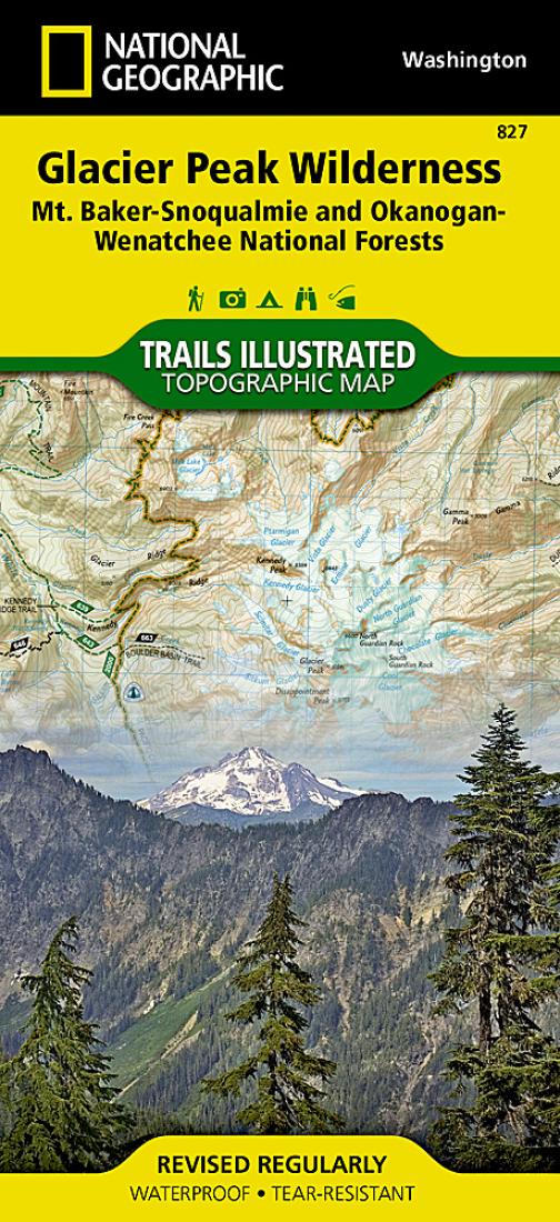 Glacier Peak Wilderness : Mt. Baker-Snoqualmie and Okanogan-Wenatchee National Forests