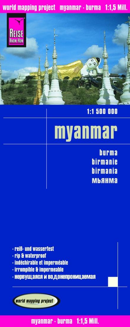 Myanmar = Burma = Birmanie = Birmania