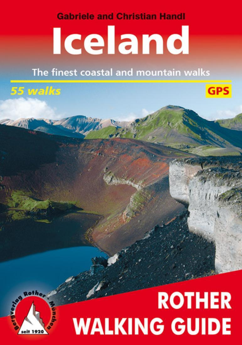 Iceland : the finest coastal and mountain walks