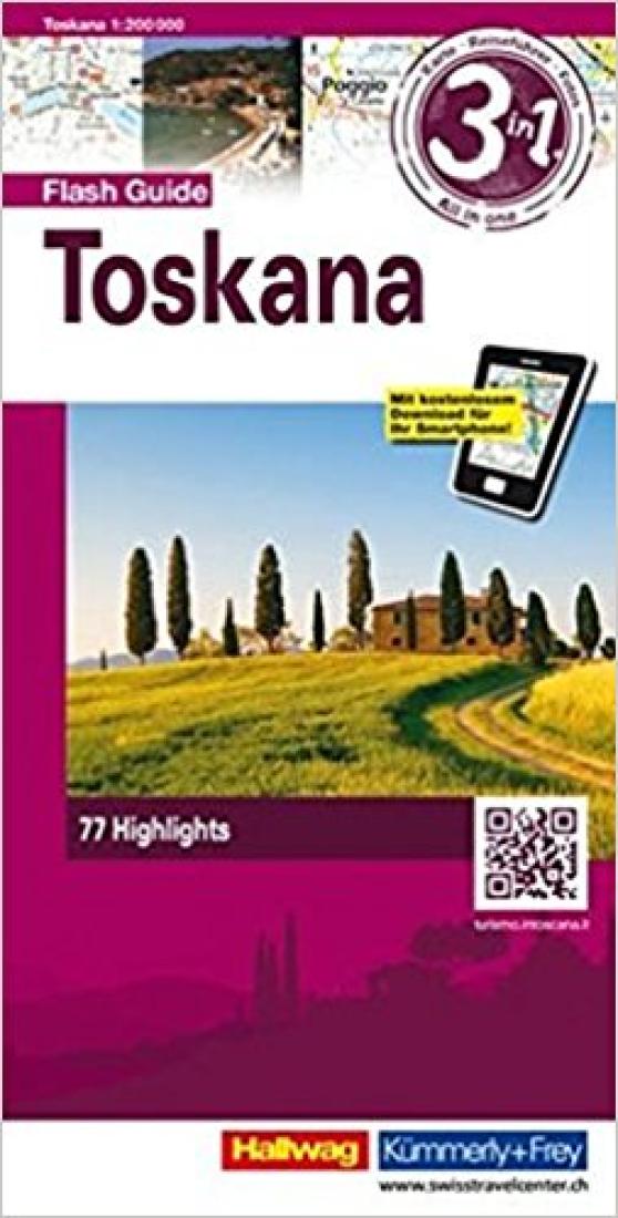 Toskana : flash guide