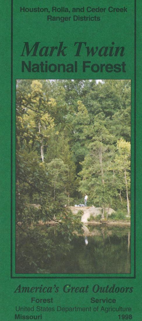 Mark Twain National Forest: Houston, Rolla, and Ceder Creek Ranger Districts