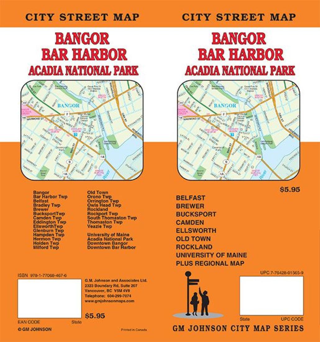 Bangor : Bar Harbor : Acadia National Park : city street map